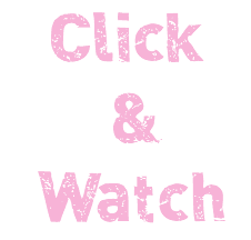 Click & Watch